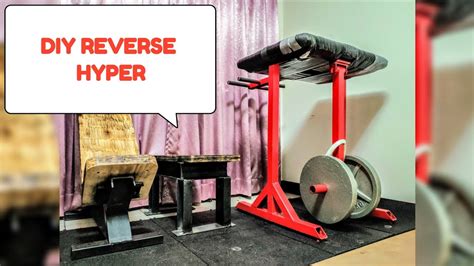 homemade reverse hyper machine